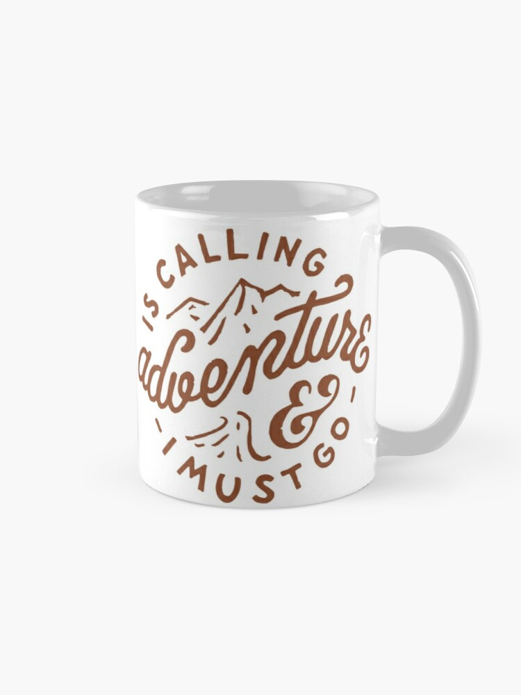 ADVENTURE IS CALLING - coffee or latte mug