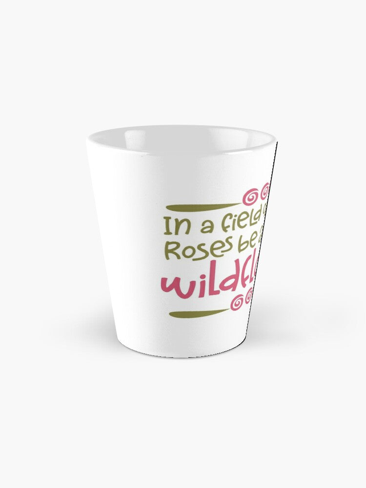 BE WILDFLOWERS - coffee or latte mug