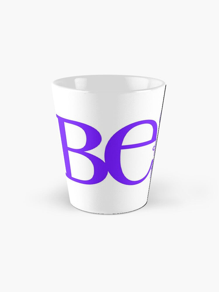 BE SILLY BE HONEST BE KIND - coffee or latte mug