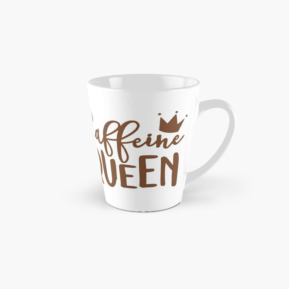 CAFFEINE QUEEN - coffee or latte mug