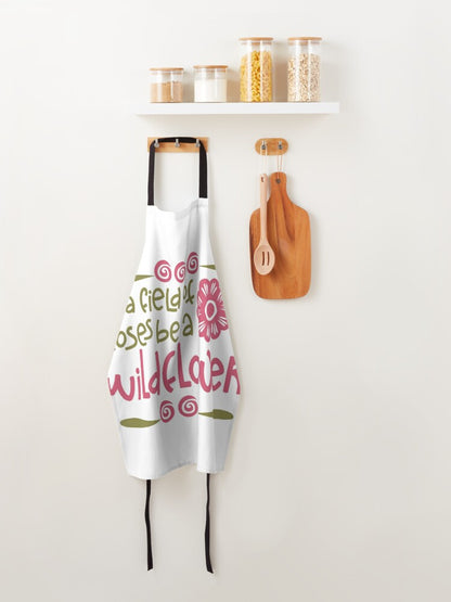 BE A WILDFLOWER - kitchen apron